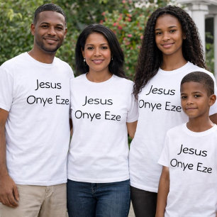 Jesus the King Onye Eze T-Shirt