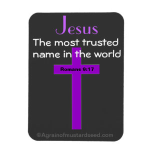 Jesus the most trusted name magnet
