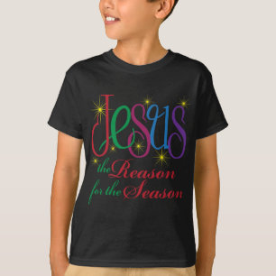 Jesus the Reason for the Season T-Shirt