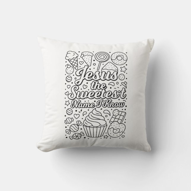 Jesus the Sweetest Name-Colour Me-Throw Pillow (Front)