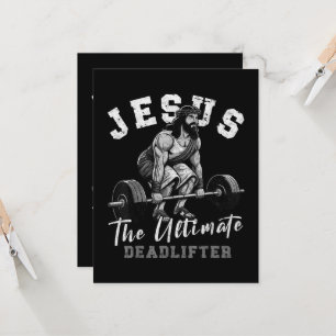 Jesus The Ultimate Deadlifter Funny Christian Invitation