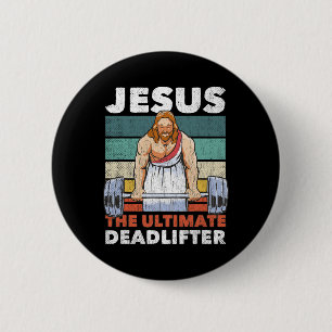 Jesus The Ultimate Deadlifter Gymbro Fitness Worko 6 Cm Round Badge