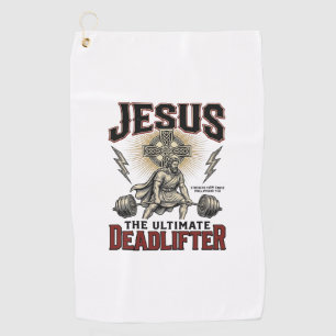 Jesus The Ultimate Deadlifter Vintage Christian Sh Golf Towel