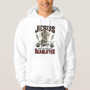 Jesus The Ultimate Deadlifter Vintage Christian Sh Hoodie