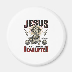 Jesus The Ultimate Deadlifter Vintage Christian Sh Magnet
