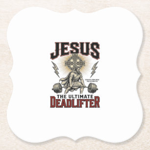 Jesus The Ultimate Deadlifter Vintage Christian Sh Paper Coaster