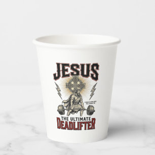 Jesus The Ultimate Deadlifter Vintage Christian Sh Paper Cups