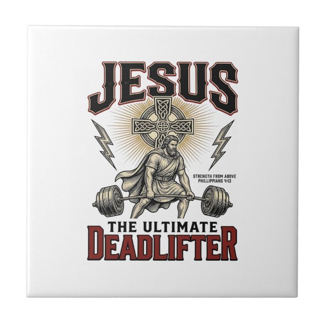 Jesus The Ultimate Deadlifter Vintage Christian Sh Tile (Front)
