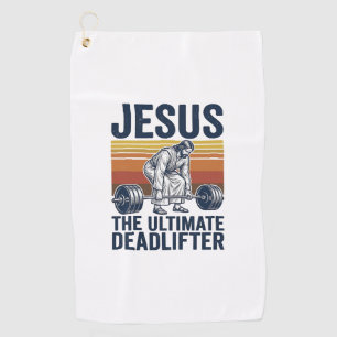 Jesus The Ultimate Deadlifter Vintage Gym Shirt_1 Golf Towel