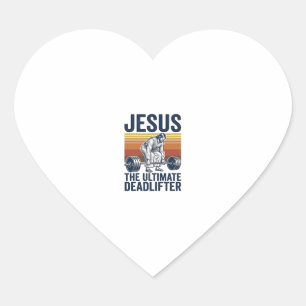 Jesus The Ultimate Deadlifter Vintage Gym Shirt_1 Heart Sticker