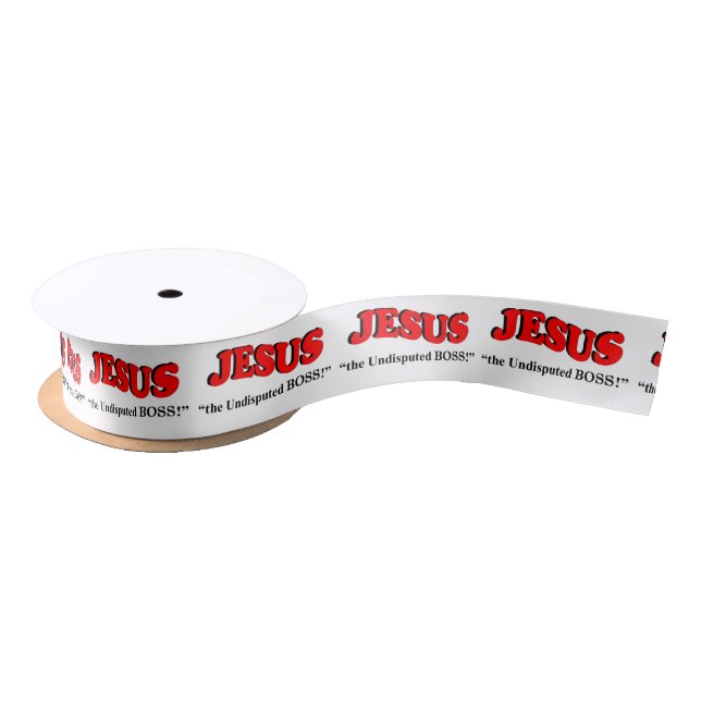 JESUS "THE UNDISPUTED BOSS" (RIBBON PAPER) SATIN RIBBON (Spool)