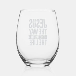 Jesus The Way The Truth The Life Christian T-Shirt Stemless Wine Glass