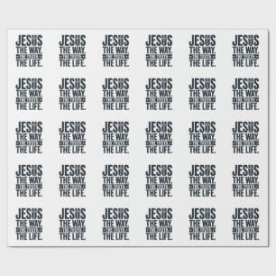 Jesus The Way The Truth The Life Christian T-Shirt Wrapping Paper