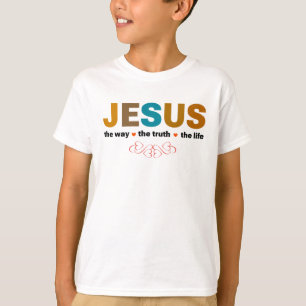 JESUS. THE WAY, THE TRUTH, THE LIFE. T-Shirt