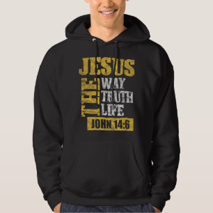 Jesus The Way Truth Life John 14:6 Christian Bible Hoodie
