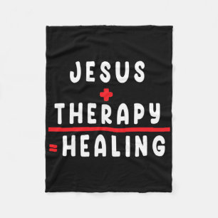 Jesus Therapy Healing Mental Health Tee Christian Fleece Blanket