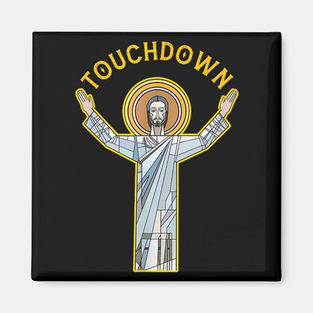 Jesus Touchdown Fun Christian Faith Saying Meme Ch Magnet (Front)