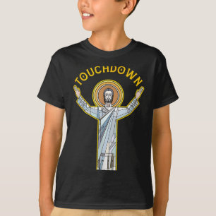 Jesus Touchdown Fun Christian Faith Saying Meme Ch T-Shirt
