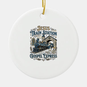 Jesus Train Station Gospel Express Jesus Train Sta Ceramic Tree Decoration