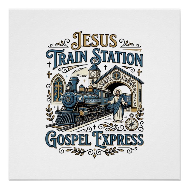 Jesus Train Station Gospel Express Jesus Train Sta Poster (Front)