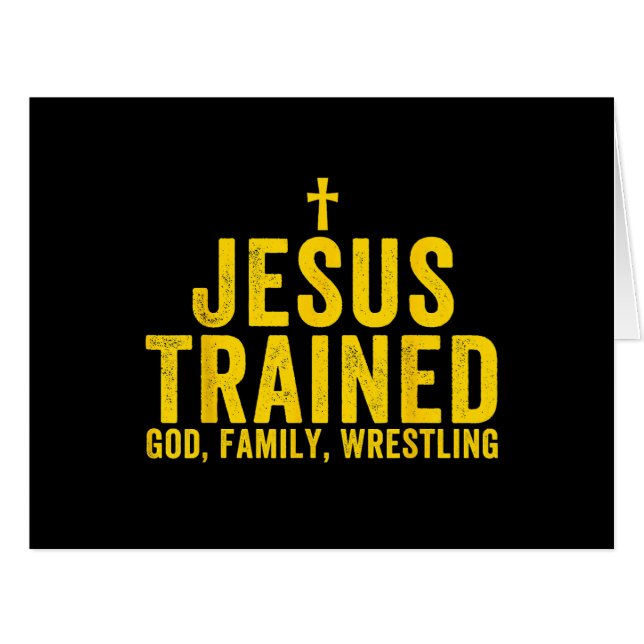 Jesus Trained God Family Wrestling, Christian Wres (Front Horizontal)