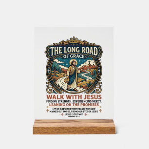 Jesus Trucker Long Haul T-Shirt Inspirational Fait Acrylic Sign