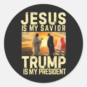 Jesus Trump - Jesus Is My Lord Saviour Classic Round Sticker
