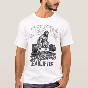 Jesus Ultimate Deadlifter Vintage Vector Shirt Des