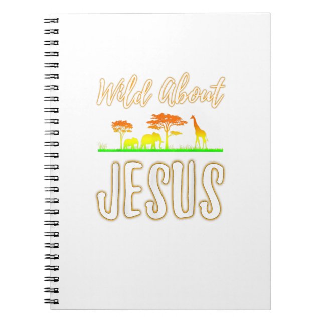 Jesus Vbs Men Women Kids Wild About Jesus Christia Notebook (Front)