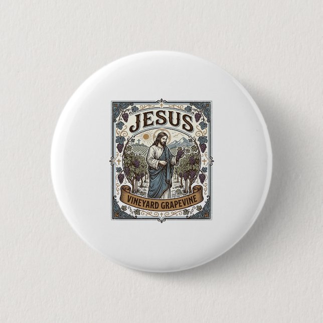 Jesus Vineyard Grapevine Jesus Vineyard Grapevine  6 Cm Round Badge (Front)