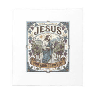 Jesus Vineyard Grapevine Jesus Vineyard Grapevine  Notepad