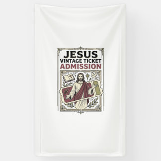 Jesus Vintage Ticket Admission Jesus Vintage Ticke Banner