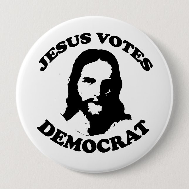 Jesus votes democrat 10 cm round badge (Front)