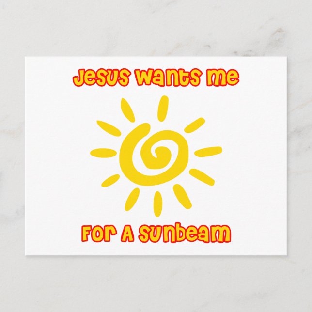 Jesus Wants Me For a Sunbeam Postcard (Front)