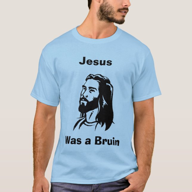 Jesus was a Bruin Jersey Blue T-Shirt (Front)