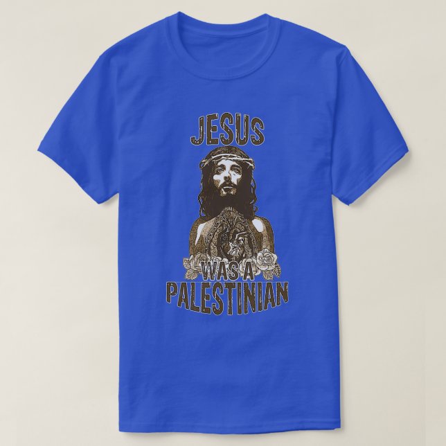 Jesus was a Palestinian T-Shirt (Design Front)
