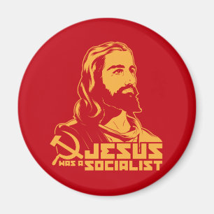 Jesus was a Socialist Magnet