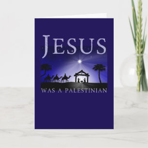 Jesus Was Palestinian Christmas Orthodox Catholic Card