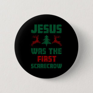 Jesus Was The First Ecrow Ugly Sweater Style 6 Cm Round Badge