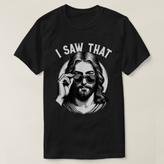 Jesus Watching Meme Funny Christian Shirt