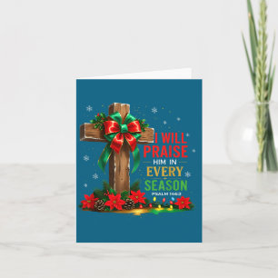 Jesus Will Praise Him Every Bible Verse Card