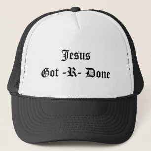 JesusGot -R- Done Trucker Hat