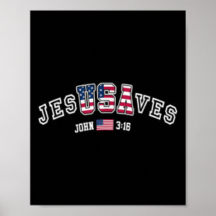 Jesussaves Jesusaves Usa American Flag Patriotic C Poster