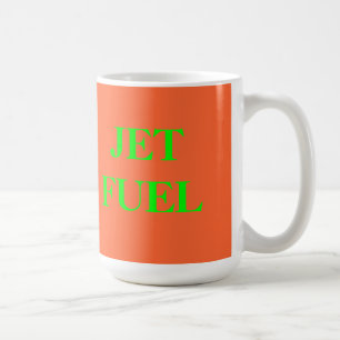 JET FUEL COFFEE MUG