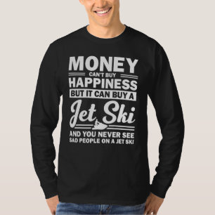 Jet Ski For Water Sport Ski Rider Men Women T-Shirt