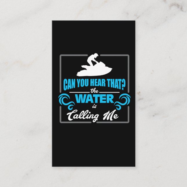 Jet Ski Gift Idea The Water Is Calling Jetski Tee Business Card (Front)
