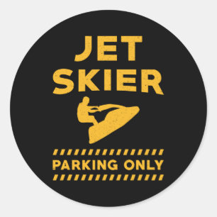Jet Ski Jet Skier Parking Only Water Jet Skiing Classic Round Sticker