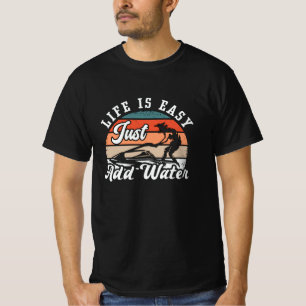 Jet Ski Life Is Easy Just Add Water Jet Skiing T-Shirt