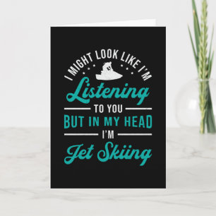 Jet Ski Listening To You Jet Skiing Water Sports Card
