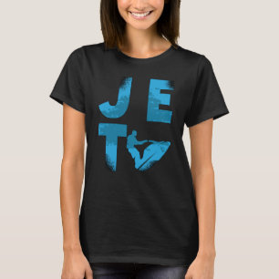 Jet Ski Rider Water Sports Jet Skiing Jetski T-Shirt